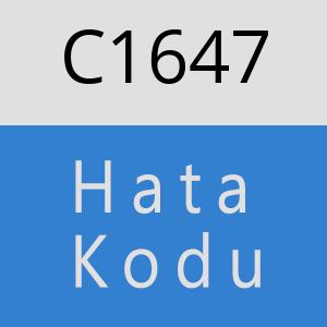 C1647 hatasi