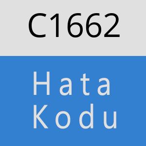 C1662 hatasi