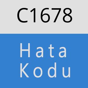 C1678 hatasi