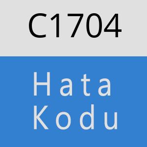 C1704 hatasi