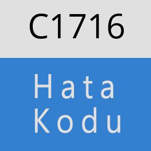 C1716 hatasi