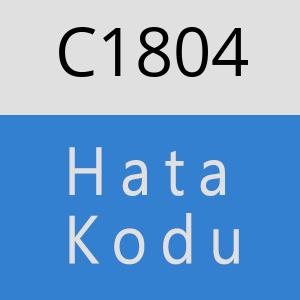 C1804 hatasi