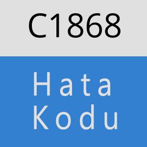 C1868 hatasi