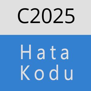 C2025 hatasi