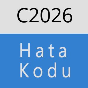 C2026 hatasi