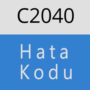 C2040 hatasi