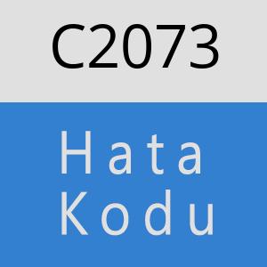 C2073 hatasi