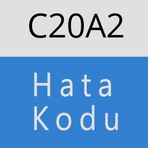 C20A2 hatasi