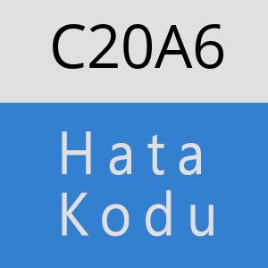 C20A6 hatasi