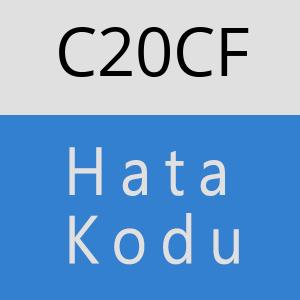 C20CF hatasi