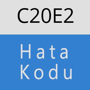 C20E2 hatasi