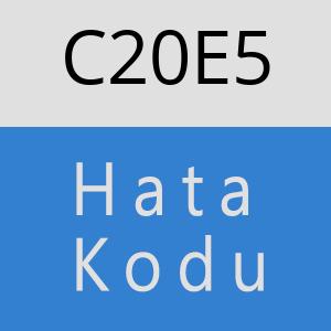 C20E5 hatasi