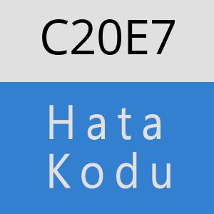 C20E7 hatasi