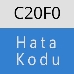 C20F0 hatasi