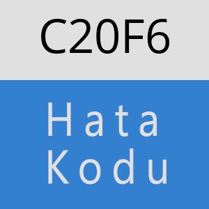 C20F6 hatasi