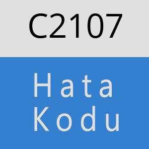 C2107 hatasi