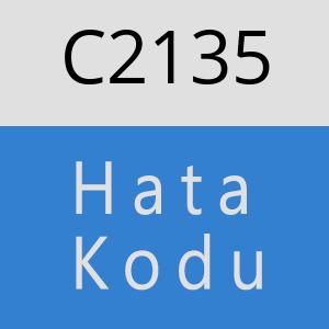 C2135 hatasi