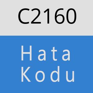 C2160 hatasi