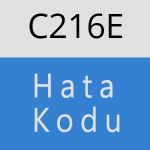 C216E hatasi