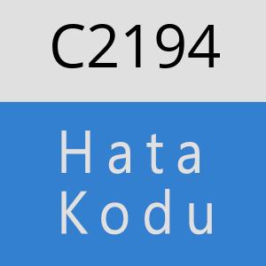 C2194 hatasi