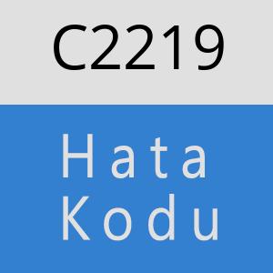C2219 hatasi