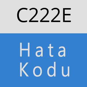C222E hatasi