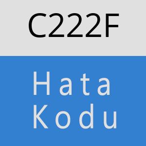 C222F hatasi