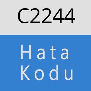 C2244 hatasi