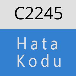 C2245 hatasi