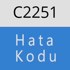 C2251 hatasi