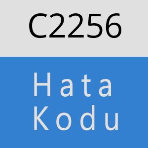 C2256 hatasi