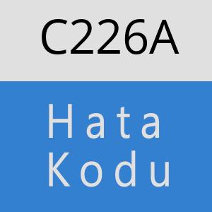 C226A hatasi