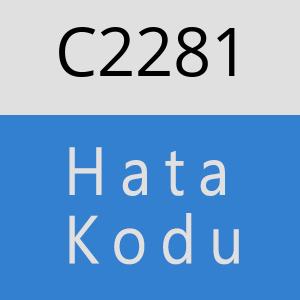 C2281 hatasi