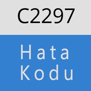 C2297 hatasi