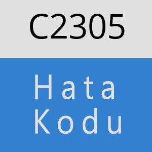 C2305 hatasi