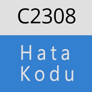 C2308 hatasi
