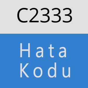 C2333 hatasi