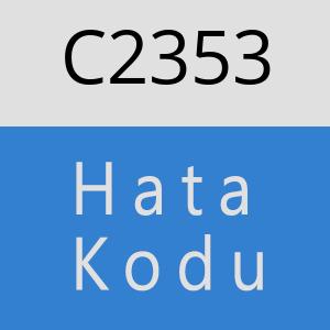 C2353 hatasi