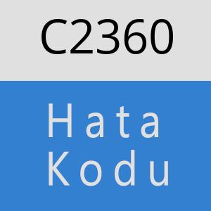 C2360 hatasi