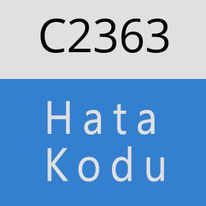 C2363 hatasi