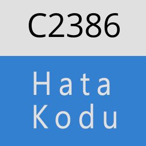 C2386 hatasi
