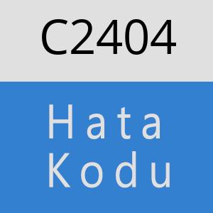 C2404 hatasi