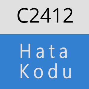 C2412 hatasi