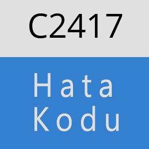 C2417 hatasi