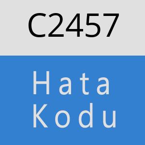 C2457 hatasi