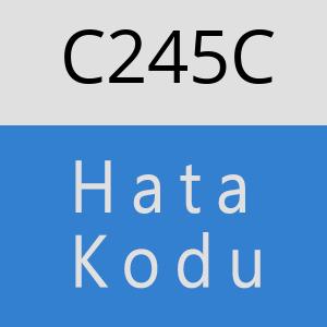 C245C hatasi