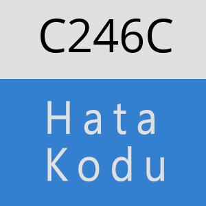 C246C hatasi