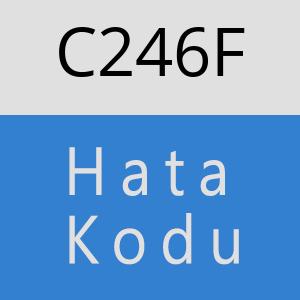 C246F hatasi