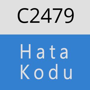 C2479 hatasi