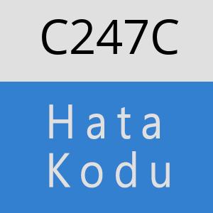 C247C hatasi